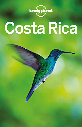 LONELY PLANET Reiseführer Costa Rica: Eigene Wege gehen und Einzigartiges erleben.