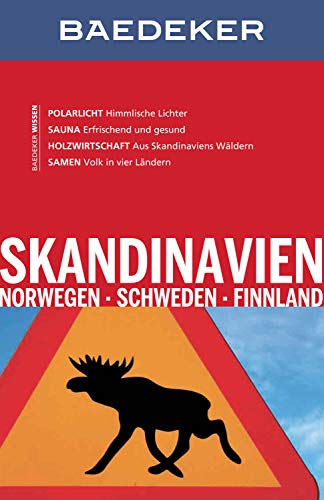 Baedeker Reiseführer Skandinavien, Norwegen, Schweden, Finnland: mit GROSSER REISEKARTE (Baedeker Reiseführer E-Book)