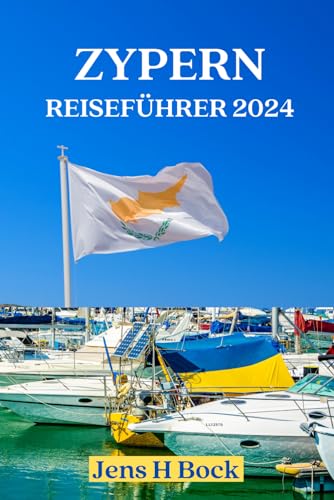 Zypern Reiseführer: Der beste ultimative Reiseführer mit Insidertipps und QR-Codes für einfachen Zugriff auf alle Orte im Vollfarbdruck (2024)