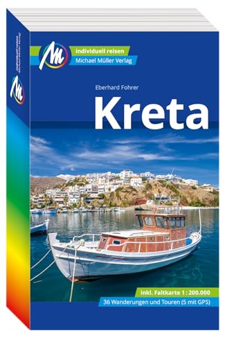 Kreta Reiseführer Michael Müller Verlag: Individuell reisen mit vielen praktischen Tipps. (MM-Reisen)