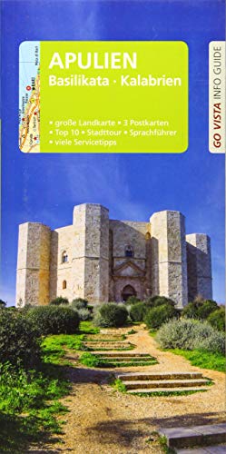 GO VISTA: Reiseführer Apulien - Basilikata - Kalabrien: Mit Faltkarte und 3 Postkarten