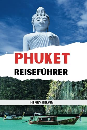 Reiseführer für Phuket