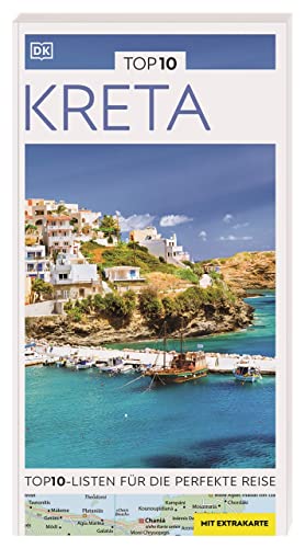 TOP10 Reiseführer Kreta: TOP10-Listen zu Highlights, Themen und Regionen mit wetterfester Extra-Karte