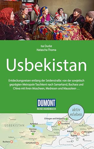 DuMont Reise-Handbuch Reiseführer E-Book Usbekistan: mit praktischen Downloads aller Karten und Grafiken