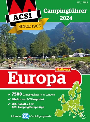ACSI Campingführer Europa 2024: Bestehend aus 2 Bänden inkl. ACSI CampingCard Ermässigungskarte (Hallwag ACSI Campingführer)