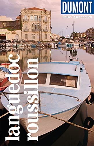 DuMont Reise-Taschenbuch Reiseführer Languedoc Roussillon: Occitanie - Südfrankreich