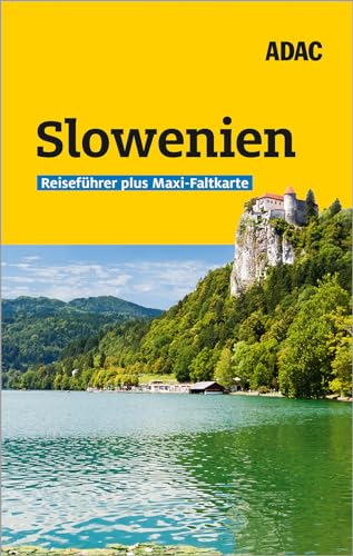 ADAC Reiseführer plus Slowenien: Mit Maxi-Faltkarte und praktischer Spiralbindung