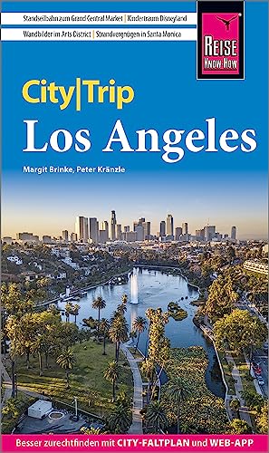 Reise Know-How CityTrip Los Angeles: Reiseführer mit Stadtplan und kostenloser Web-App
