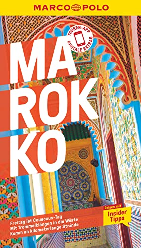 MARCO POLO Reiseführer Marokko: Reisen mit Insider-Tipps. Inkl. kostenloser Touren-App