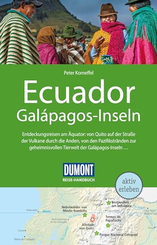 DuMont Reise-Handbuch Reiseführer E-Book Ecuador, Galápagos-Inseln: mit Extra-Reisekarte
