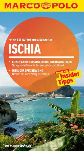 MARCO POLO Reiseführer Ischia: Reisen mit Insider-Tipps. Mit EXTRA Faltkarte & Reiseatlas