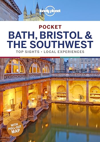 Lonely Planet Pocket Bath, Bristol & the Southwest: top sights, local experiences (Pocket Guide)