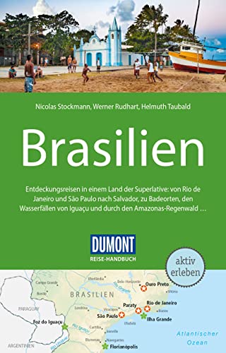 DuMont Reise-Handbuch Reiseführer Brasilien: mit Extra-Reisekarte