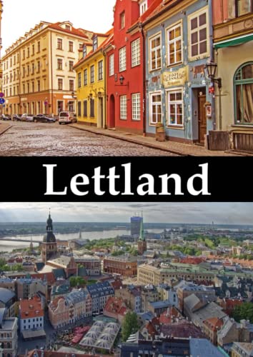 Lettland: Notizbuch und Reisetagebuch Lettland