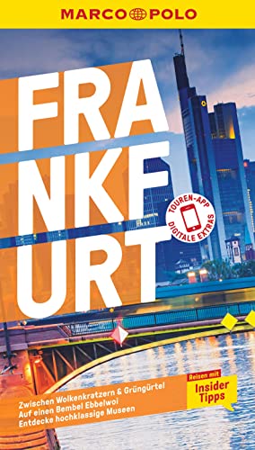 MARCO POLO Reiseführer Frankfurt: Reisen mit Insider-Tipps. Inkl. kostenloser Touren-App