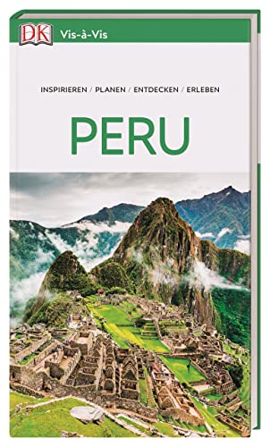 Vis-à-Vis Reiseführer Peru: Mit detailreichen 3D-Illustrationen