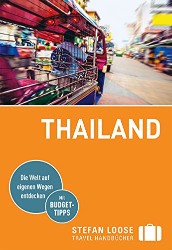 Stefan Loose Reiseführer E-Book Thailand: mit Downloads aller Karten