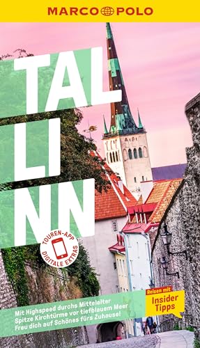 MARCO POLO Reiseführer Tallinn: Reisen mit Insider-Tipps. Inkl. kostenloser Touren-App