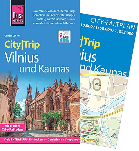 Reise Know-How CityTrip Vilnius und Kaunas: Reiseführer mit Faltplan und kostenloser Web-App