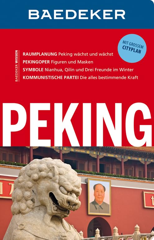 Baedeker Reiseführer Peking: mit GROSSEM CITYPLAN