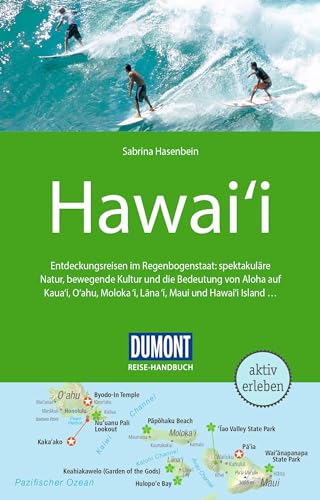 DuMont Reise-Handbuch Reiseführer Hawaii: mit Extra-Reisekarte
