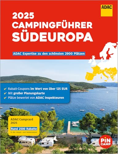 ADAC Campingführer Südeuropa 2025: Mit ADAC Campcard und Planungskarten