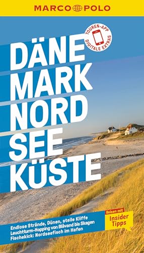 MARCO POLO Reiseführer Dänemark Nordseeküste: Reisen mit Insider-Tipps. Inklusive kostenloser Touren-App