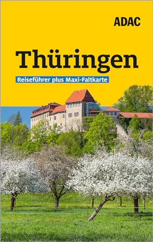 ADAC Reiseführer plus Thüringen: Mit Maxi-Faltkarte und praktischer Spiralbindung