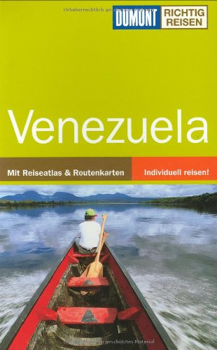 DuMont Richtig Reisen Reiseführer Venezuela: Mit Reiseatlas & Routenkarten