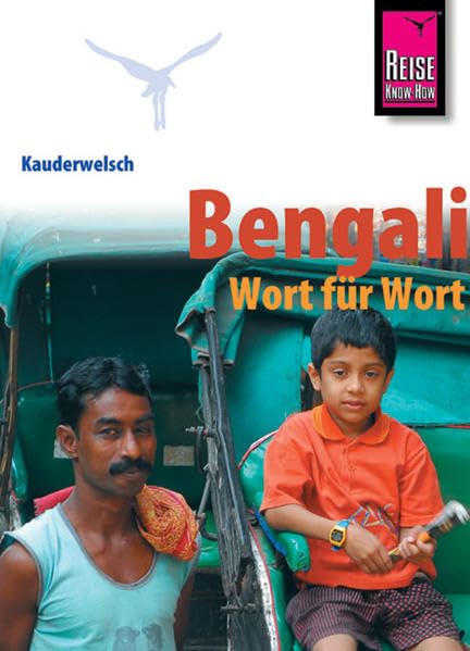 Kauderwelsch, Bengali Wort für Wort: Kauderwelsch-Band 38