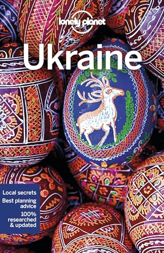 Lonely Planet Ukraine: Perfect for exploring top sights and taking roads less travelled (Travel Guide)