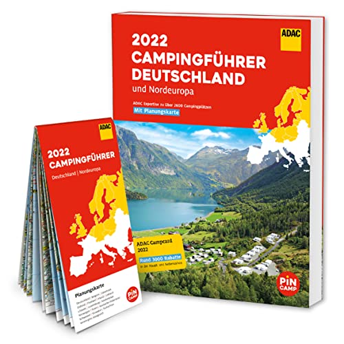 ADAC Campingführer Deutschland/Nordeuropa 2022: Mit ADAC Campcard und Planungskarten