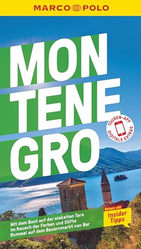 MARCO POLO Reiseführer Montenegro: Reisen mit Insider-Tipps. Inklusive kostenloser Touren-App