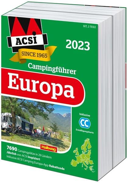 ACSI Campingführer Europa 2023: Bestehend aus 2 Bänden inkl. ACSI CampingCard Ermässigungskarte (Hallwag ACSI Campingführer)