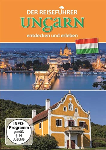 Ungarn - Der Reiseführer - entdecken und erleben