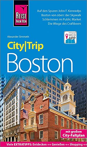 Reise Know-How CityTrip Boston: Reiseführer mit Stadtplan und kostenloser Web-App